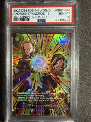 IMG_1926 Android 17/Android 18 (FB01-078) 1st Anniversary Set PSA 10 POP 37
