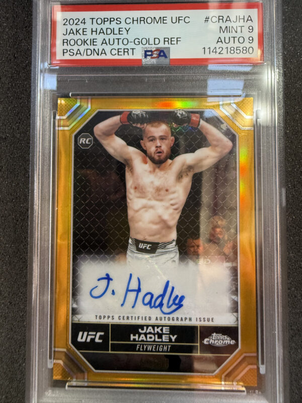 2024 Topps Chrome UFC CRAJHA Jake Hadley Rookie Auto-Gold Ref /50 PSA 9 AUTO 9
