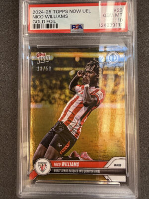 2024-25 Topps Now UEL 23 Nico Williams  Gold 13/50 PSA 10 POP 1