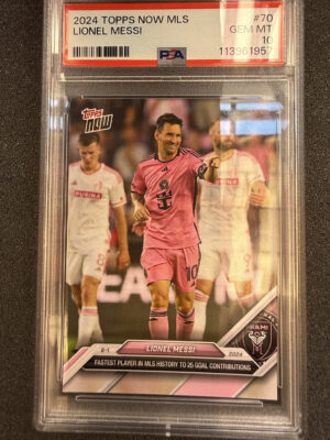 2024 Topps Now MLS 70 Lionel Messi PSA 10 POP 61