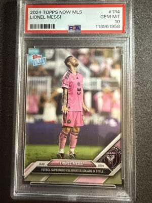 2024 Topps Now MLS 134 Lionel Messi  PSA 10