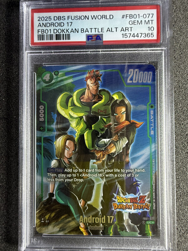 Android 17 (FB01-077) FB01 Dokkan Battle Alternate Art PSA 10 POP 74