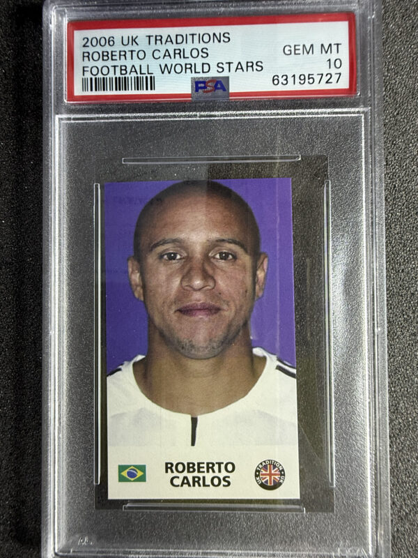 2006 UK Traditions Roberto Carlos Football World Stars PSA 10 POP 58