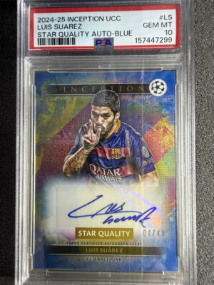 IMG_2921 - 2024-25 Topps Inception UCC Star Quality Auto LS Luis Suarez Blue _49 PSA 10 POP 1 2024-25 Topps Inception UCC Star Quality Auto LS Luis Suarez Blue /49 PSA 10 POP 1